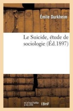 Le Suicide, Étude de Sociologie