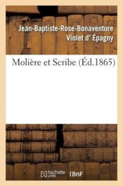 Molière Et Scribe