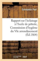 Rapport Sur l'�clairage � l'Huile de P�trole