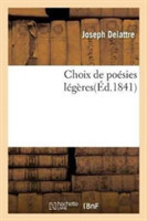 Choix de Poesies Legeres, Par M. Joseph Delattre,
