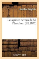 Les Quinze Neveux de M. Planchon