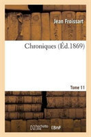 Chroniques de J. Froissart. T. 11 (1382-1385)