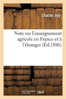 Note Sur l'Enseignement Agricole En France Et À l'Étranger