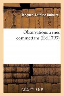 Observations À Mes Commettans