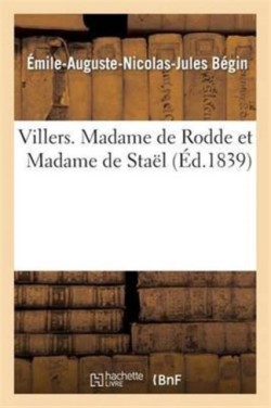 Villers. Madame de Rodde Et Madame de Staël