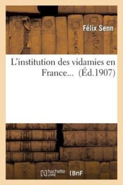 L'Institution Des Vidamies En France...