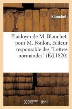 Plaidoyer de M. Blanchet