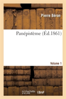 Panépistème. Volume 1