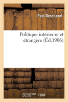 Politique Intérieure Et Étrangère