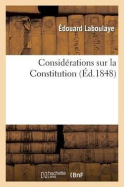 Consid�rations Sur La Constitution