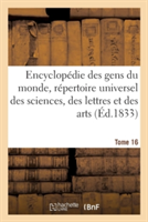 Encyclopédie Des Gens Du Monde T. 16.2