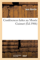 Conférences Faites Au Musée Guimet