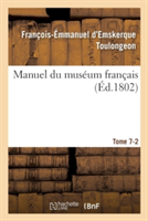 Manuel Du Muséum Français Tome 7-2