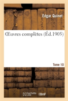 Oeuvres Complètes Tome 10