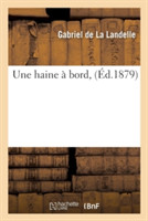 Une Haine À Bord,