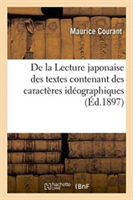 Lecture Japonaise Des Textes Contenant Uniquement Ou Principalement Des Caract�res Id�ographiques