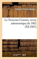 Le Nouveau Cosmos, Revue Astronomique de 1862