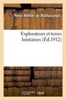 Explorateurs Et Terres Lointaines