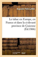 Le Tabac En Europe, En France Et Dans La CI-Devant Province de Guienne