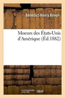 Moeurs Des États-Unis d'Amérique