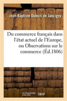 Du Commerce Français Dans l'État Actuel de l'Europe, Le Commerce de la France En Italie