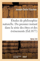 Études de Philosophie Naturelle. Du Péché Originel Et de Son Irrémissibilité Série 3-6