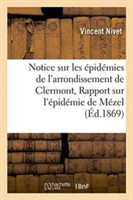 Notice Sur Les Épidémies de l'Arrondissement de Clermont, Rapport Sur l'Épidémie de Mézel