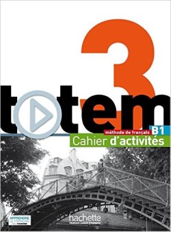 Totem 3 Cahier d'activités + CD