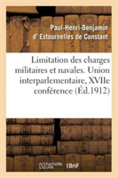 Union Interparlementaire, Xviie Conf�rence. Gen�ve, 18-20 Septembre 1912