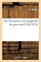 de l'Exostose Sous-Unguéale Du Gros Orteil