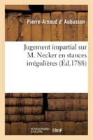 Jugement Impartial Sur M. Necker) En Stances Irr�guli�res