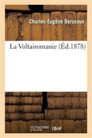 La Voltairomanie