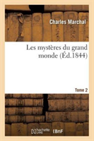 Les Mystères Du Grand Monde