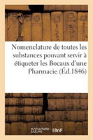 Nomenclature Générale En Latin Et En Français, de Toutes Les Substances