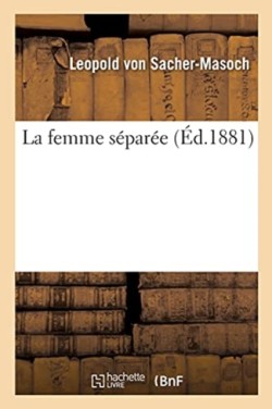 La Femme Séparée