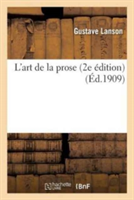 L'Art de la Prose 2e �dition