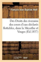 Droits Des Riverains Des Cours d'Eau Déclarés Flottables, DS Les Départ. de la Meurthe Et Des Vosges