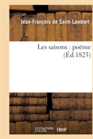 Les Saisons: Poëme