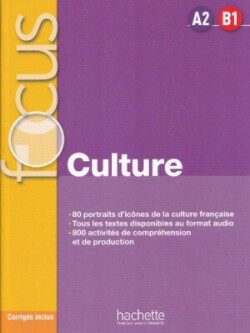 Focus: Culture A2-B1 (Livre & Corrigés)