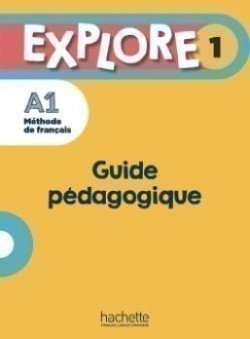 Explore 1 Guide pédagogique + audio (tests) téléchargeables