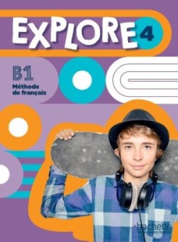 Explore 4 Livre de l´élève