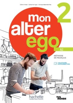 Alter Ego Mon 2 Livre de l´élève + Parcours digital