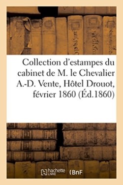 Collection d'Estampes Du Cabinet de M. Le Chevalier A.-D. de Turin