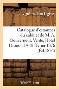 Catalogue d'Estampes Anciennes, Pi�ces Historiques, Almanachs, Portraits