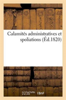 Calamités Administratives Et Spoliations