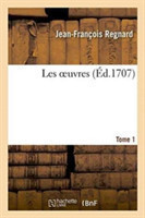 Les Oeuvres Tome 1