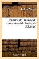 R�sum� de l'Histoire Du Commerce Et de l'Industrie