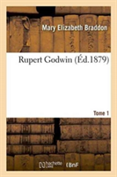 Rupert Godwin. Tome 1