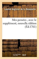 Mes Pensées, Avec Le Supplément, Nouvelle Édition