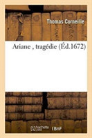 Ariane, Tragédie